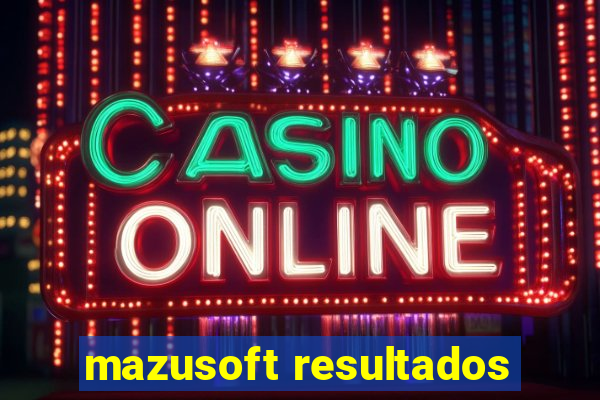 mazusoft resultados